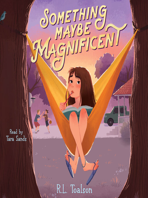 Title details for Something Maybe Magnificent by R.L. Toalson - Available